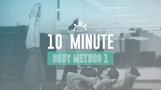 10 Min Body Method 1