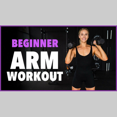 Beginner Arm Workout