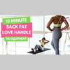 Back Fat & Love Handle