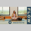 Yoga Flow D18 | Meditate