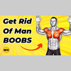 Man Boobs / Chest Fat Burning