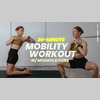 Day 1: "Mobility Workout w Modifications"