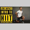 Day 35: "Low Impact Intro HIIT", "40 MINUTE FULL BODY WORKOUT(NO EQUIPMENT)"