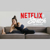 Netflix & Stretch