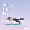 Quick Fitness Test