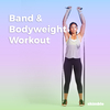 Band & Bodyweight Workout