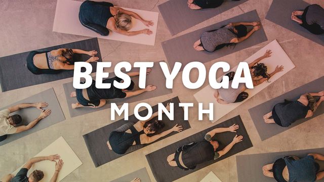 Best Yoga Month