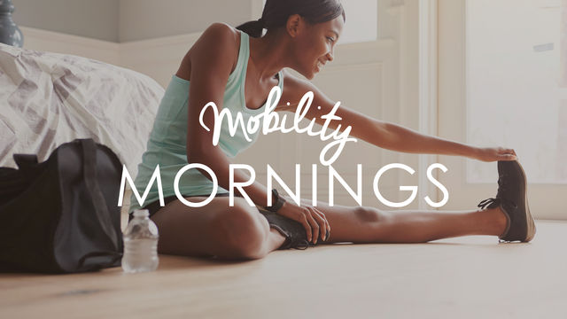 Mobility Mornings