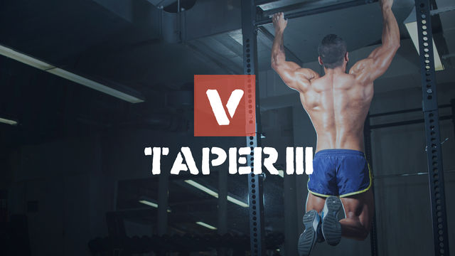 V Taper III